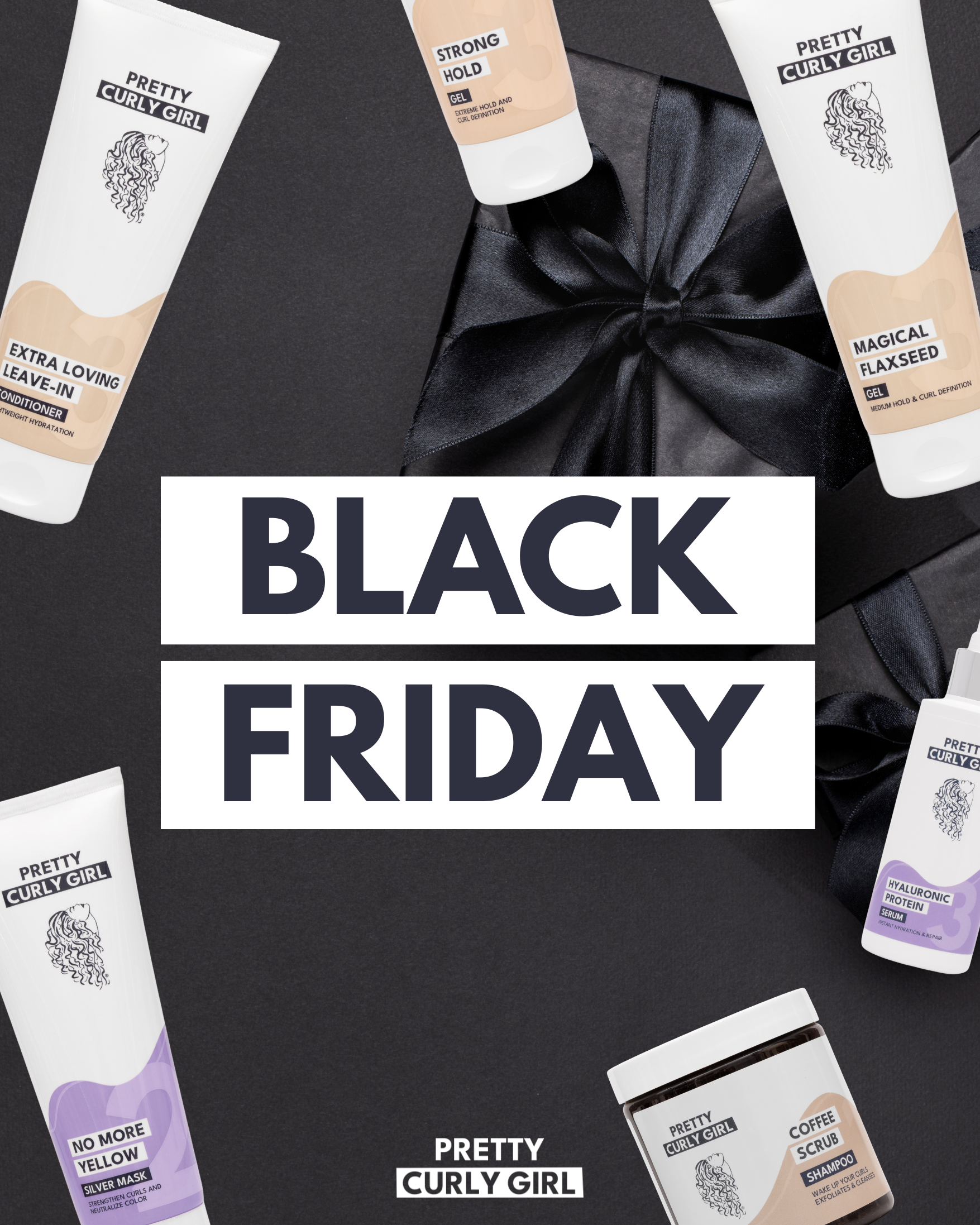 Pretty Curly Girl Black Friday 2025